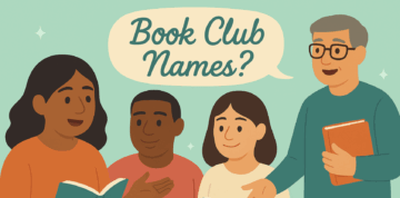Book Club Names: 200+ Funny, Cute & Creative Ideas for Every Reader